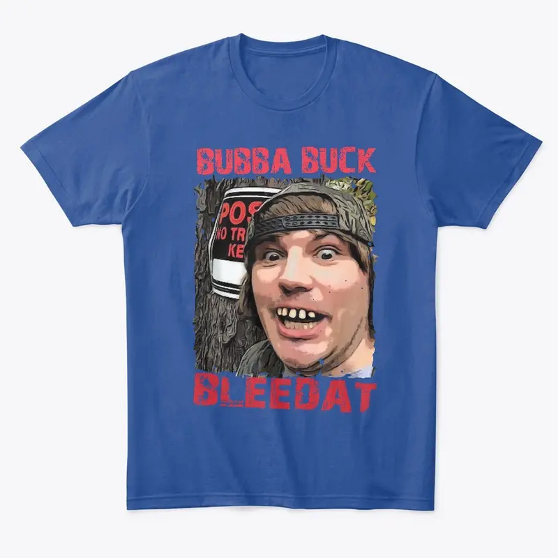 BUBBA BUCK BLEEDAT